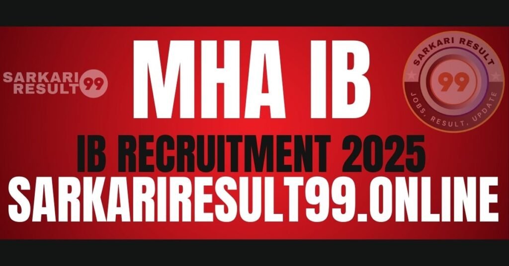 IB Junior Intelligence Officer JIO-II/Tech Recruitment 2025